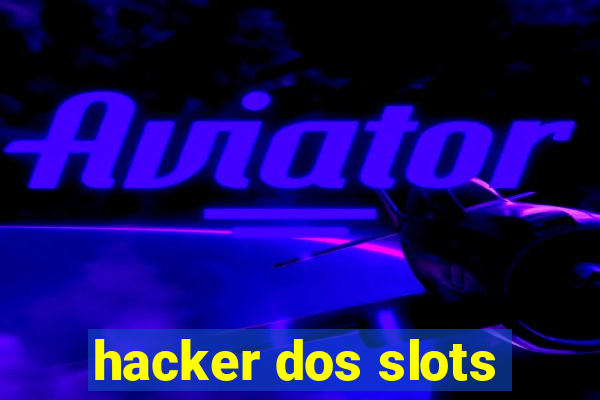 hacker dos slots